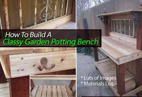 Comment construire un banc de rempotage de jardin chic