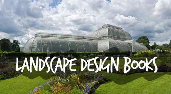 19+ buku lansekap terbaik untuk tukang kebun, arsitek, dan desainer